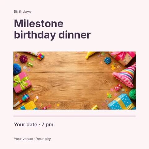 Milestone birthday dinner social media post template