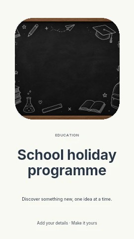 School holiday programme instagram story template