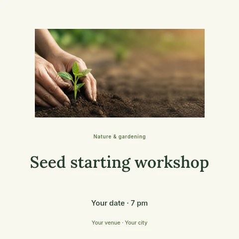 Seed starting workshop social media post template