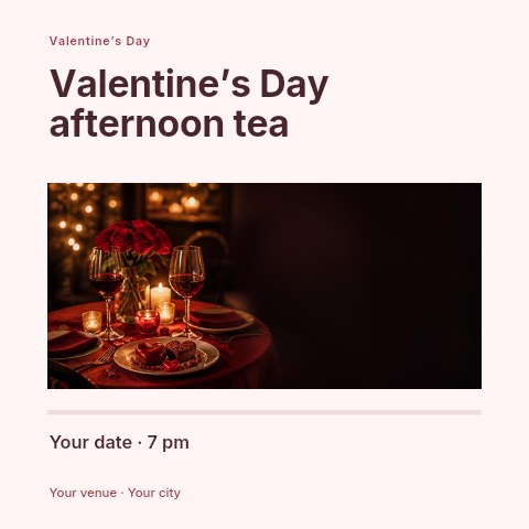 Valentine’s Day afternoon tea social media post template