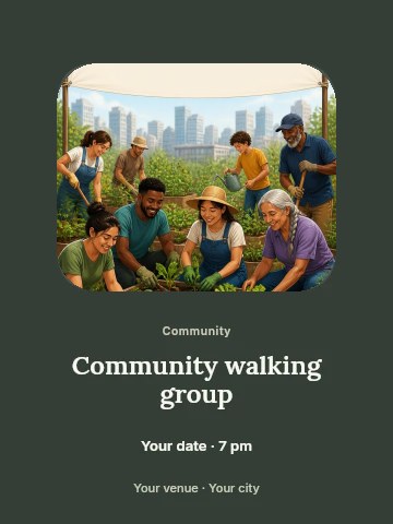 Community Gardeners Working Together in Community walking group poster template