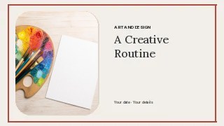 A Creative Routine · Framed serif