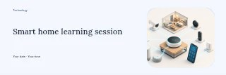 Smart home automation network setup in Smart home learning session banner · Horizontal photo dialogue