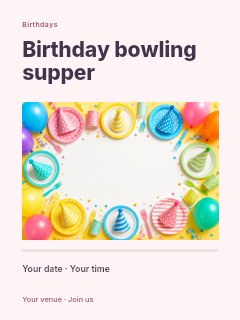 Birthday bowling supper poster template · Title & photograph