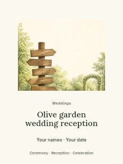 Rustic wooden signpost in garden in Olive garden wedding reception poster · Picture window