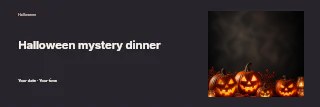 Halloween mystery dinner banner template · Horizontal photo dialogue