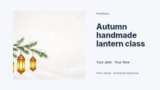 Snowy pine branch with lanterns in Autumn handmade lantern class presentation cover · Horizontal photo dialogue