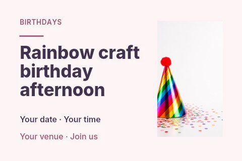 Rainbow craft birthday afternoon postcard template · Horizontal photo dialogue