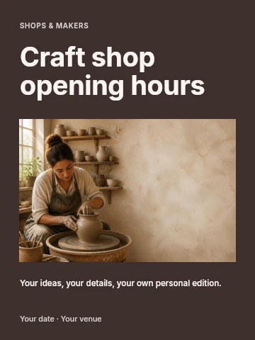Craft shop opening hours poster template