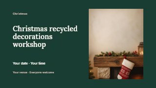 Cozy Christmas Fireplace with Stocking in Christmas recycled decorations workshop presentation cover · Horizontal photo dialogue