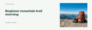 Beginner mountain trail morning banner template · Horizontal photo dialogue