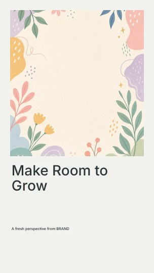 Make Room to Grow · Linework phone wallpaper template