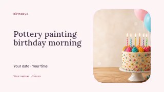 Pottery painting birthday morning presentation cover template · Horizontal photo dialogue