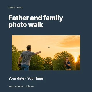 Father and son playing catch at sunset in Father and family photo walk social media post · Modern programme