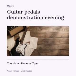 Guitar pedals demonstration evening social media post template · Title & photograph