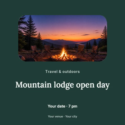Campfire with chairs at mountain sunset in Mountain lodge open day social media post template