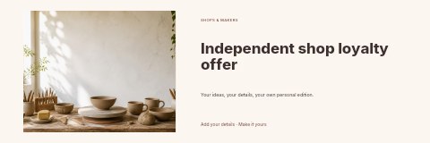 Independent shop loyalty offer banner template