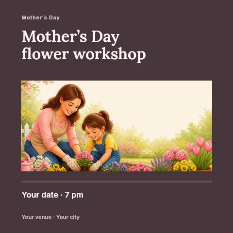 Mother’s Day flower workshop social media post template