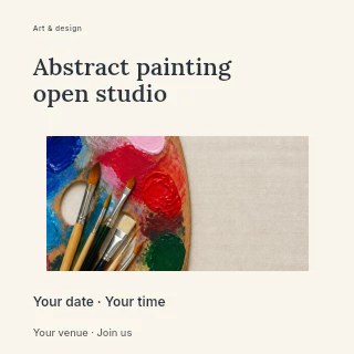 Wooden artist palette with paintbrushes in Abstract painting open studio social media post · Modern programme