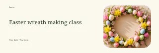 Easter wreath making class banner template · Horizontal photo dialogue