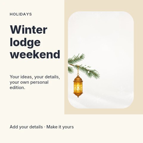 Winter lodge weekend social media post template