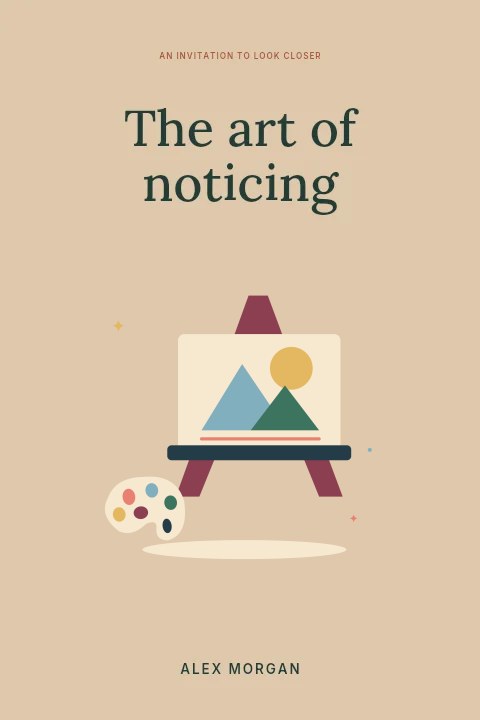 Creative easel and a painting palette in The art of noticing · Book cover