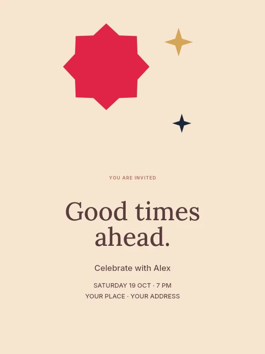 8-point broad sparkle · trio composition in Good times ahead · Birthday invitation