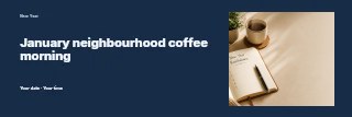 January neighbourhood coffee morning banner template · Horizontal photo dialogue